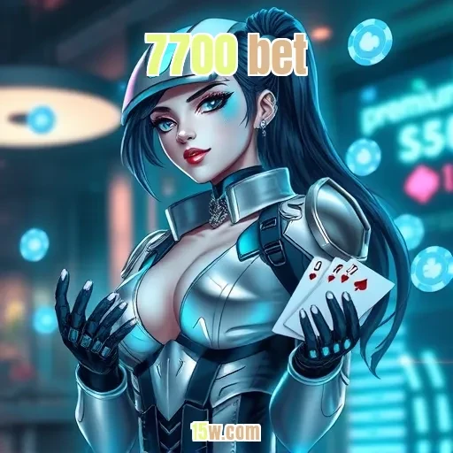 7700 bet Guia